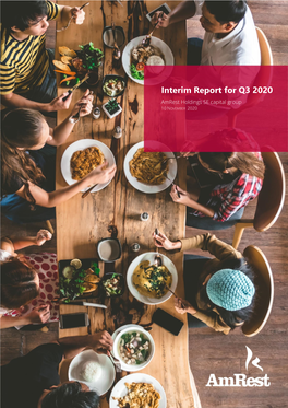 Interim Report for Q3 2020 Amrest Holdings SE Capital Group 10 NOVEMBER 2020