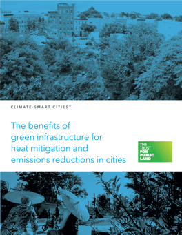 The Benefits of Green Infrastructure for Heat Mitigation and Emissions