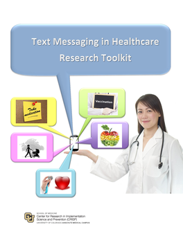 Text Messaging in Healthcare Research Toolkit