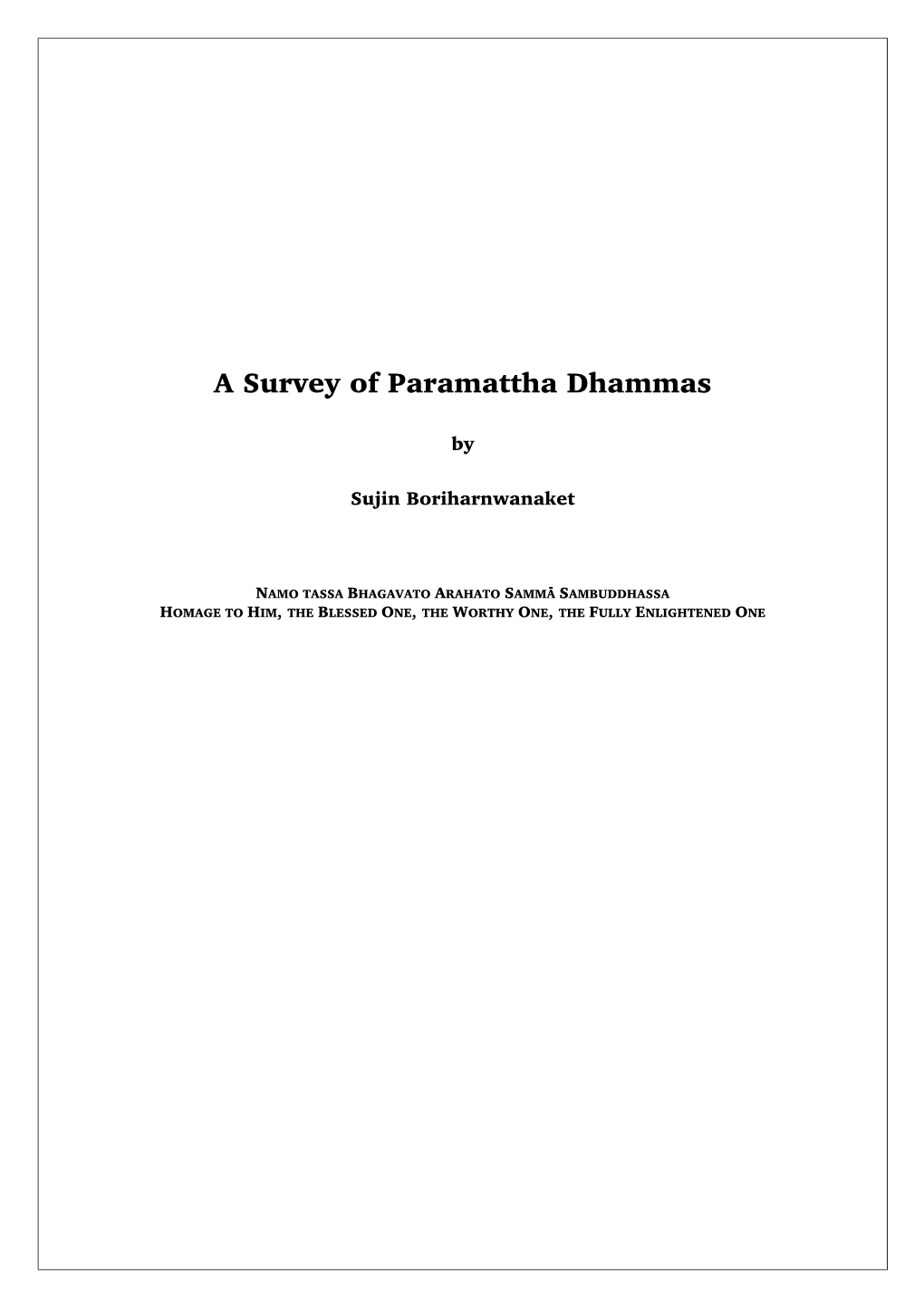 A Survey of Paramattha Dhammas