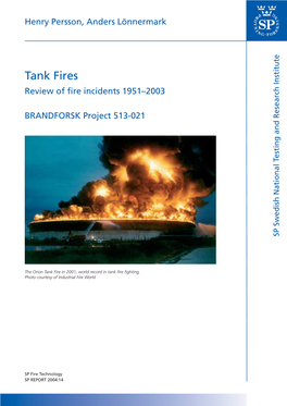 Tank Fires Review of ﬁ Re Incidents 1951–2003