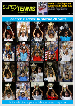 Federer Riscrive La Storia: 20 Volte