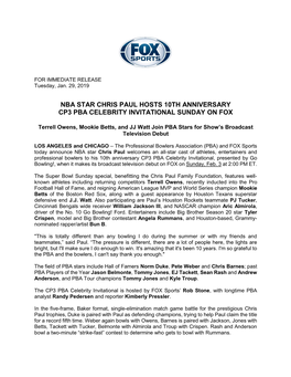Nba Star Chris Paul Hosts 10Th Anniversary Cp3 Pba Celebrity Invitational Sunday on Fox