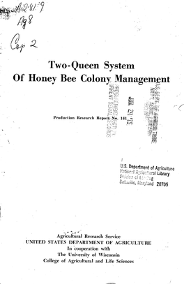 Two Queen System of Honey Bee Colony Management