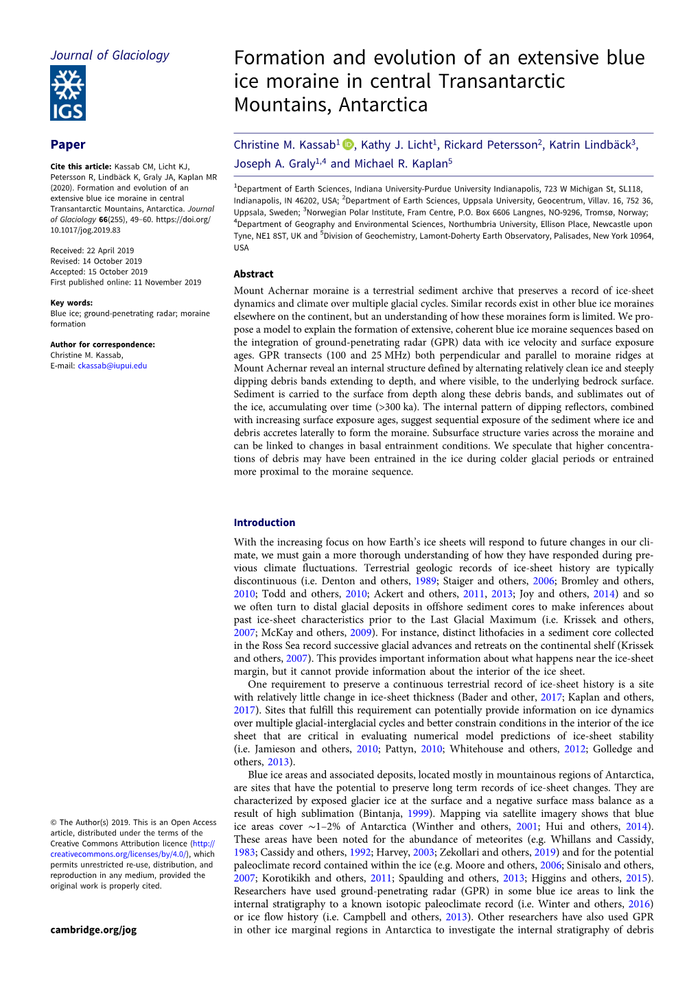 Formation and Evolution of an Extensive Blue Ice Moraine in Central Transantarctic Mountains, Antarctica