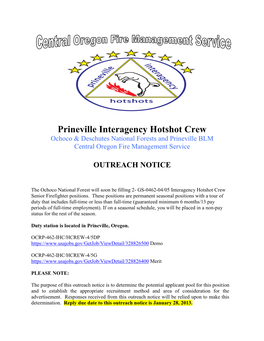 Prineville Interagency Hotshot Crew Ochoco & Deschutes National Forests and Prineville BLM Central Oregon Fire Management Service