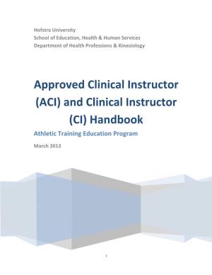(ACI) and Clinical Instructor (CI) Handbook Athletic Training Education Program