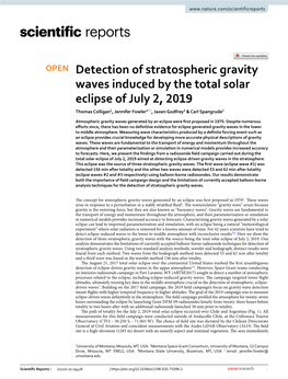 Detection of Stratospheric Gravity Waves Induced by the Total Solar Eclipse of July 2, 2019 Thomas Colligan1, Jennifer Fowler2*, Jaxen Godfrey3 & Carl Spangrude1