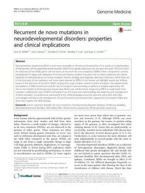 Recurrent De Novo Mutations in Neurodevelopmental Disorders: Properties and Clinical Implications Amy B
