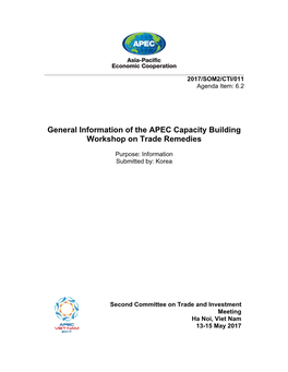 General Information of the APEC Capacity Building Workshop on Trade Remedies