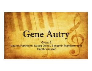 Gene Autry.Pptx