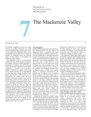 THE MACKENZIE VALLEY PIPELINE INQUIRY 7 the Mackenzie Valley the Mackenzie Valley 77