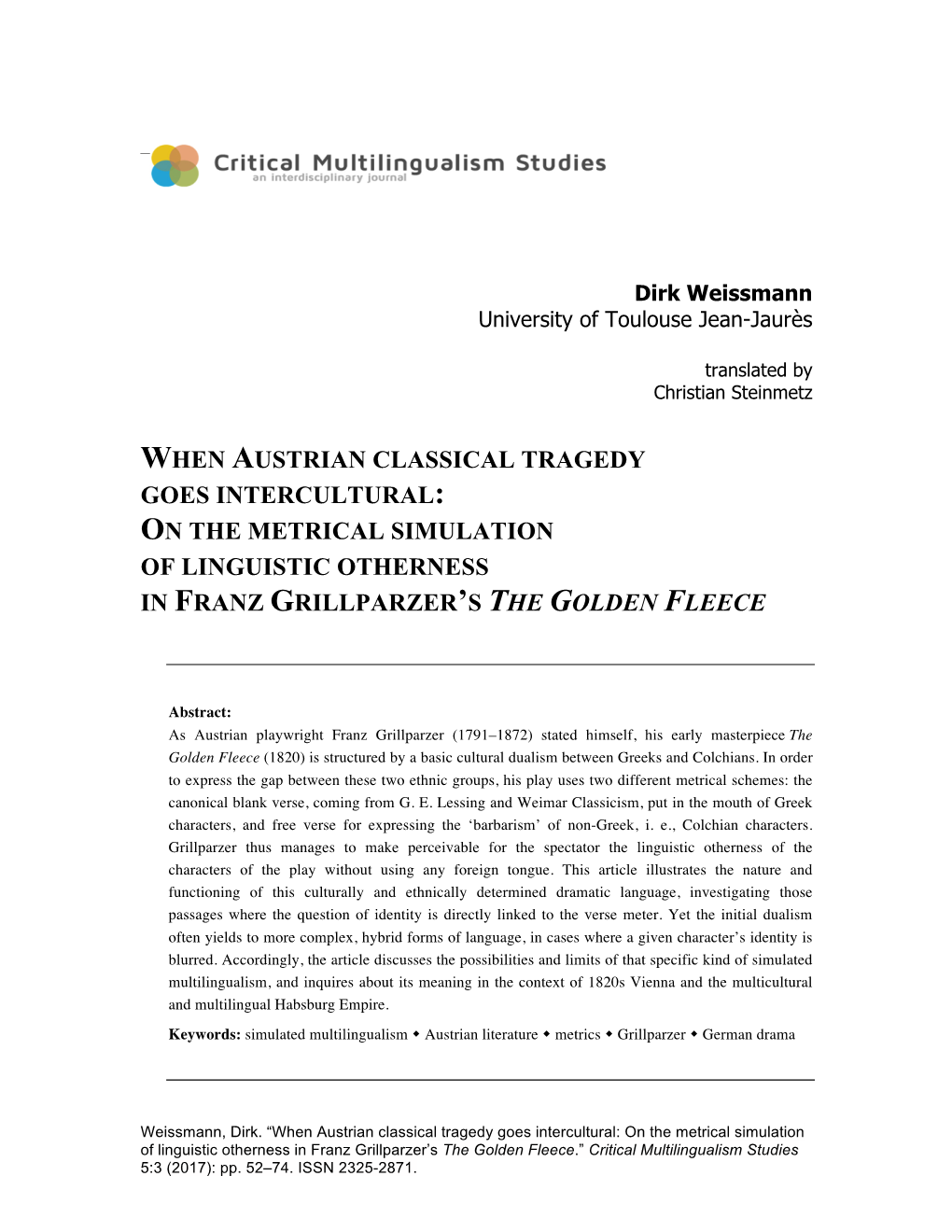 When Austrian Classical Tragedy Goes Intercultural: on the Metrical Simulation of Linguistic Otherness in Franz Grillparzer’S the Golden Fleece