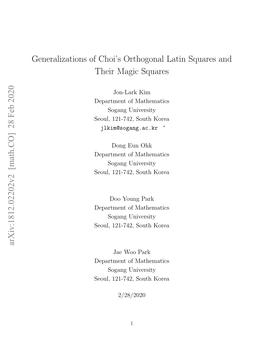 Generalizations of Choi's Orthogonal Latin Squares and Their Magic