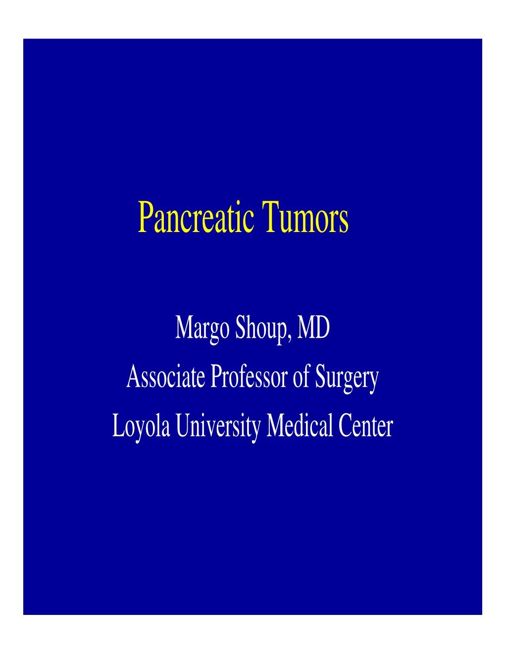 Pancreatic Tumors