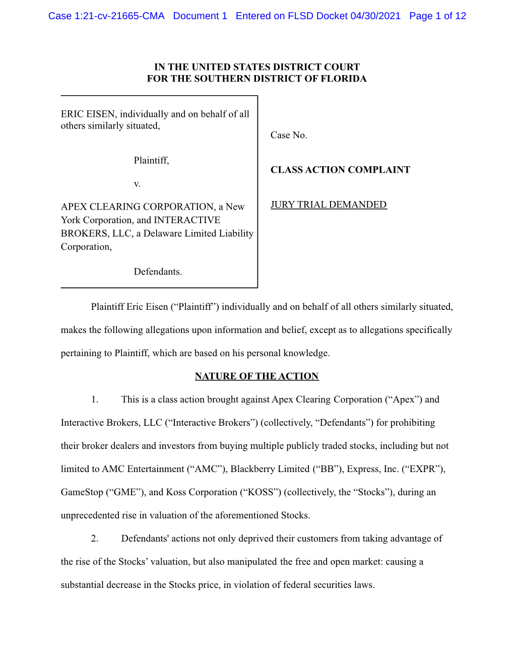 Eric Eisen, Et Al. V. Apex Clearing Corporation, Et Al. 21-CV-21665