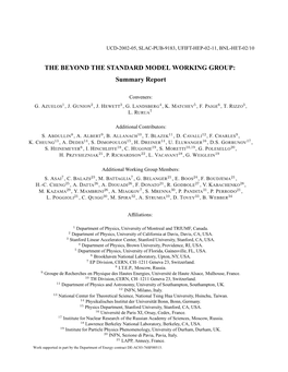 THE BEYOND the STANDARD MODEL WORKING GROUP: Summary Report