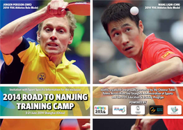 2014 Road to Nanjing Training Camp, Scheduled at the Shanghai Sport Train- Ing Base of Oriental Green Boat/China, 3-21 June 2014