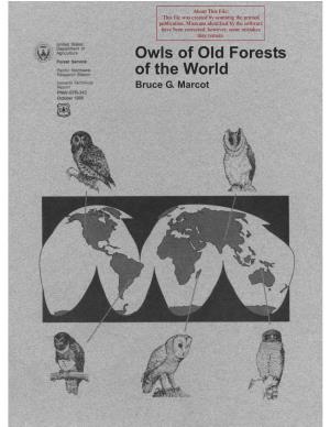 Owls of Old Forests of the World Bruce G
