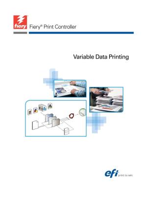 Variable Data Printing © 2011 Electronics for Imaging, Inc