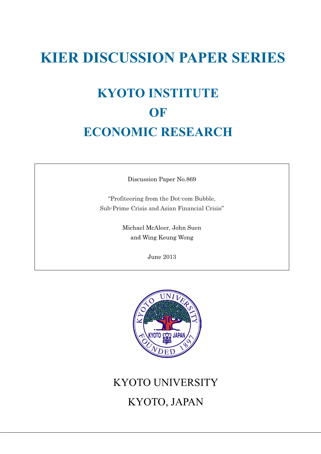 Kier Discussion Paper Series Kyoto Institute of Economic Research