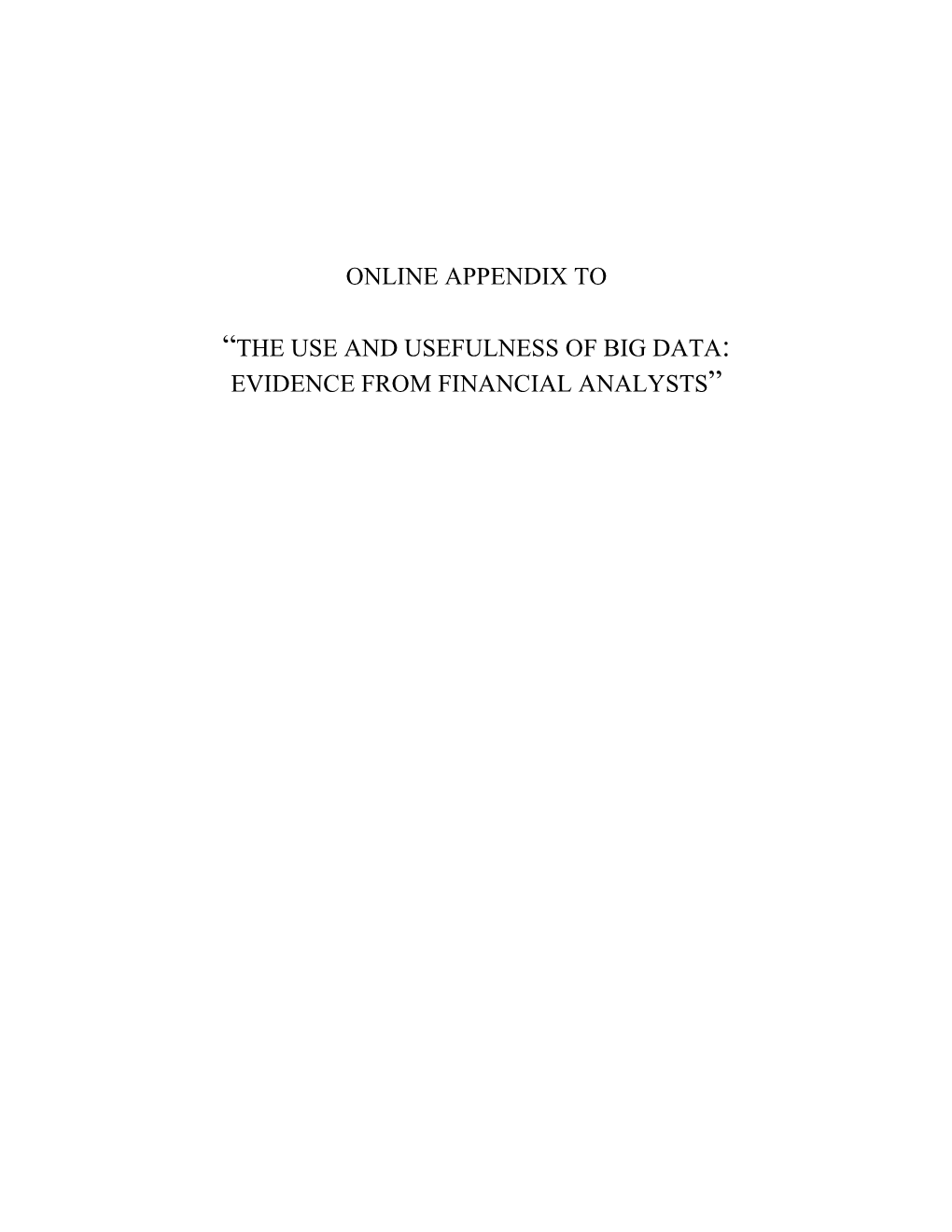 The Use and Usefulness of Big Data: Evidence from Financial Analysts”