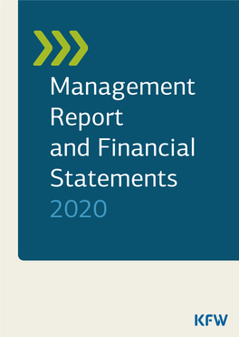 Management Report and Financial Statements 2020 Key Figures of Kfw