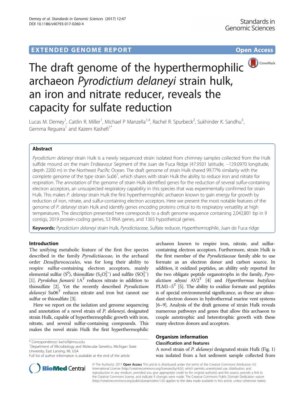 The Draft Genome of the Hyperthermophilic Archaeon Pyrodictium Delaneyi Strain Hulk, an Iron and Nitrate Reducer, Reveals the Capacity for Sulfate Reduction Lucas M