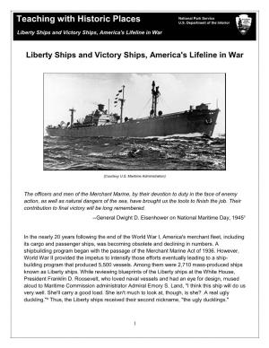 Liberty Ships and Victory Ships, America's Lifeline in War