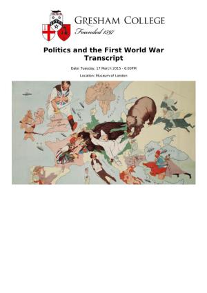 Politics and the First World War Transcript