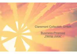 Claremont Collection Gmbh Business-Proposal „Hemp Juice“