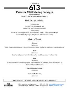 Passover 2020 Catering Packages Minimum 4 People ORDERS DUE by WEDNESDAY, APRIL 1