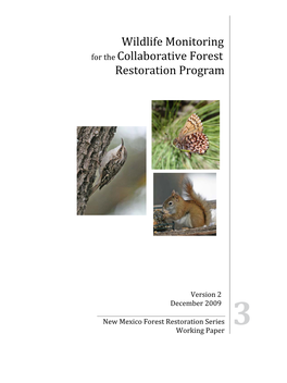 Wildlife Monitoring for the Collaborative Forest Restoration Program