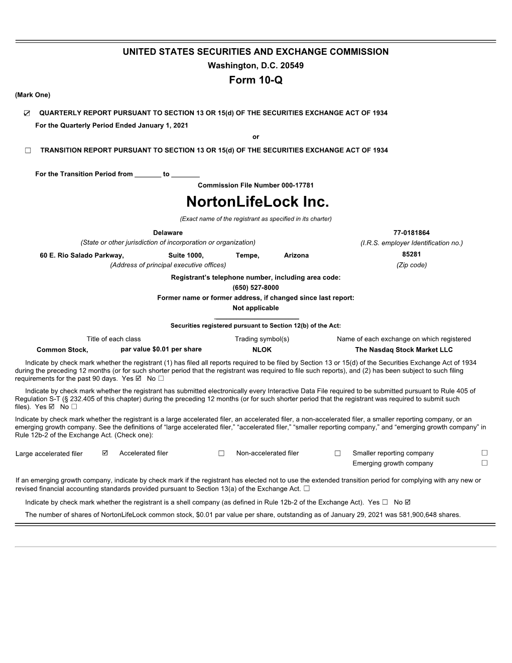 Nortonlifelock Inc. (Exact Name of the Registrant As Specified in Its Charter)