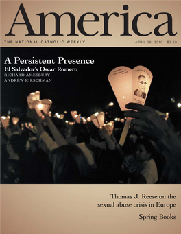 A Persistent Presence El Salvador’S Oscar Romero RICHARD AMESBURY ANDREW KIRSCHMAN