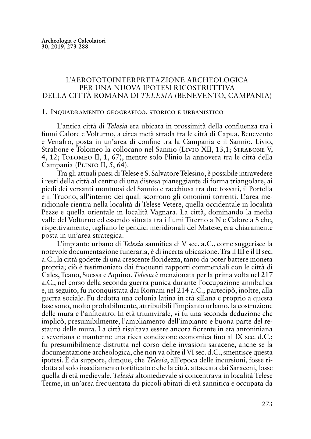 L'aerofotointerpretazione Archeologica Per Una Nuova Ipotesi Ricostruttiva Della Città Romana Di Telesia (Benevento, Campan
