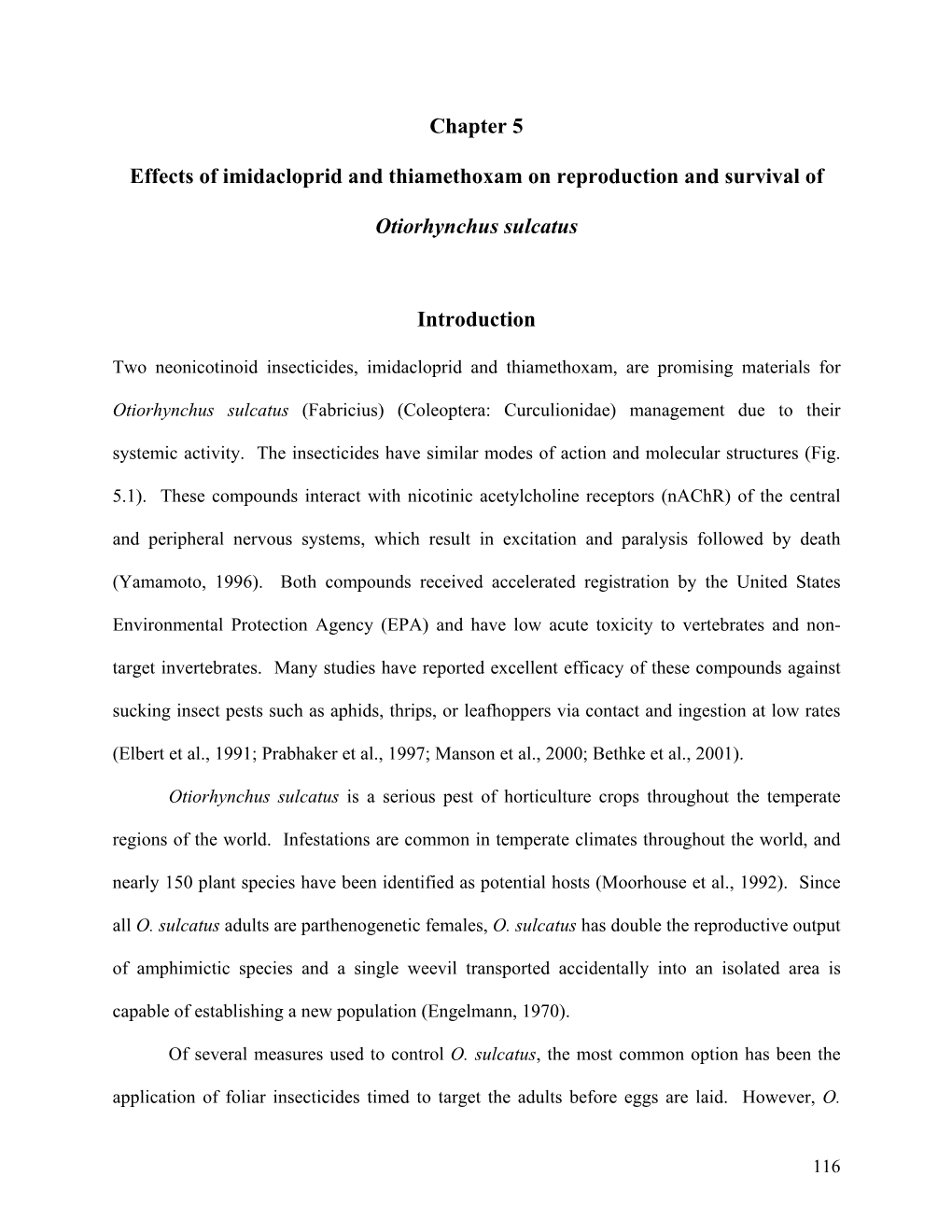 Chapter 5 Effects of Imidacloprid and Thiamethoxam on Reproduction And