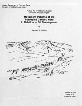 Movement Patterns of the Porcupine Caribou Herd in Relation to Oil Development