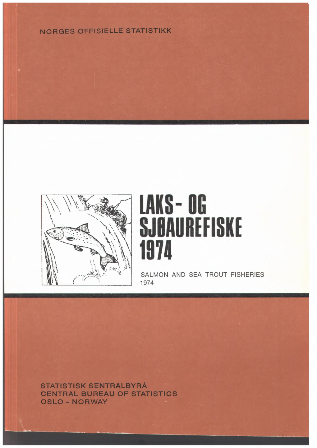 Laks- Og Sjøaurefiske 1974