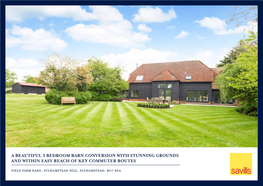 A Beautiful 5 Bedroom Barn Conversion with Stunning