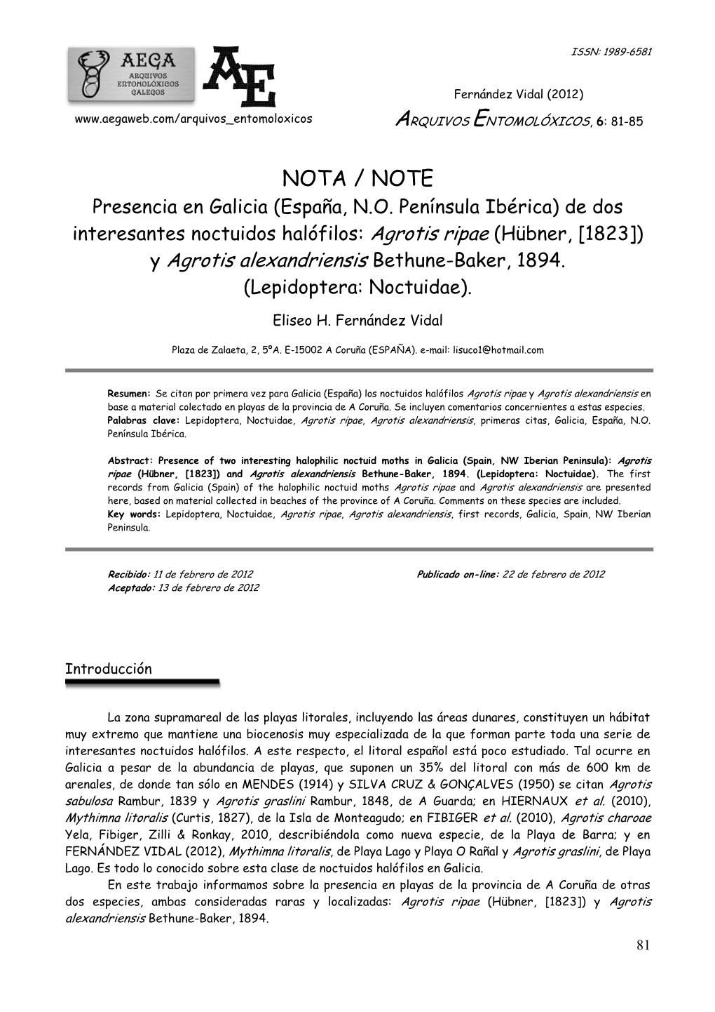 NOTA / NOTE Presencia En Galicia (España, N.O