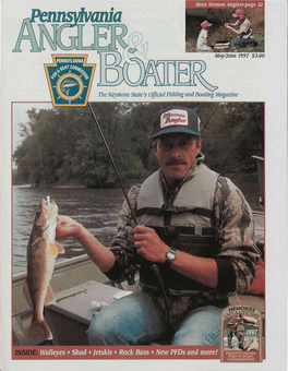 May/June 1997 Fish & Boat Commission ^Nr0vama Volume 66/Number 3 Donald N