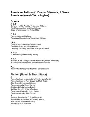1 Drama, 3 Novels, 1 Genre American Novel- YA Or Higher)