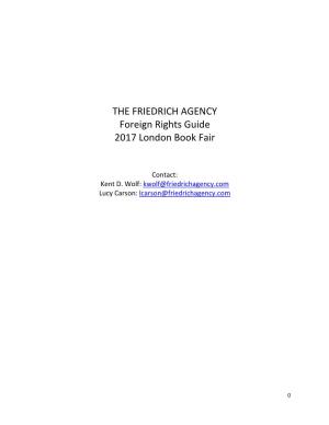 THE FRIEDRICH AGENCY Foreign Rights Guide 2017 London Book Fair