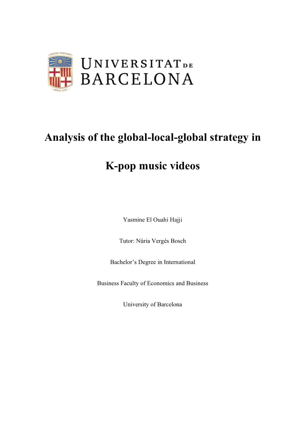 Analysis of the Global-Local-Global Strategy in K-Pop Music Videos