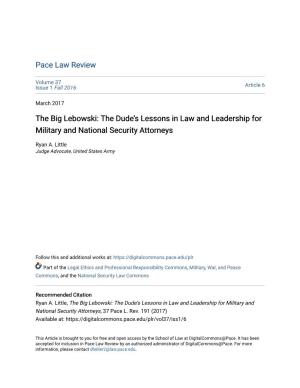 The Big Lebowski: the Dude's Lessons in Law and Leadership For