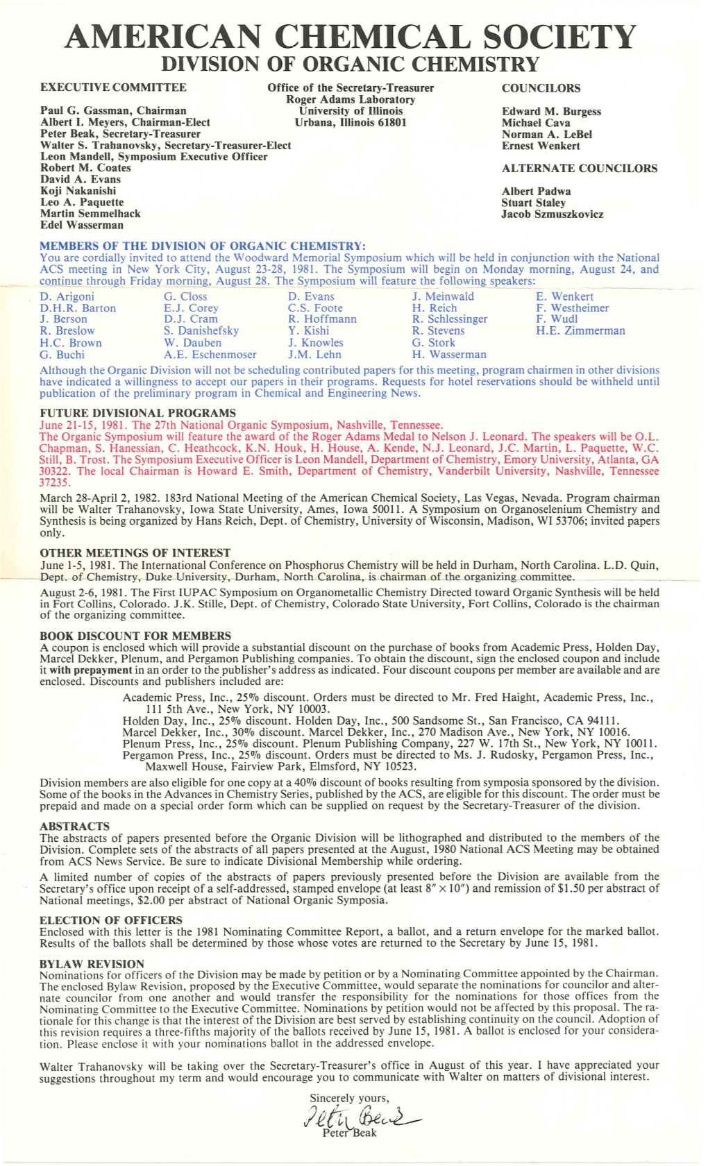 AMERICAN CHEMICAL SOCIETY DIVISION of ORGANIC CHEMISTRY EXECUTIVE COMMITTEE Office of the Secretary-Treasurer COUNCILORS Roger Adams Laboratory Paul G