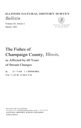 Bulletin the Fishes of Champaign County, Illinois