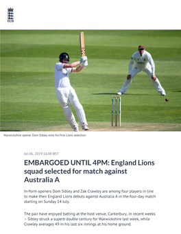 EMBARGOED UNTIL 4PM: England Lions Squad Selected for Match Against Australia A