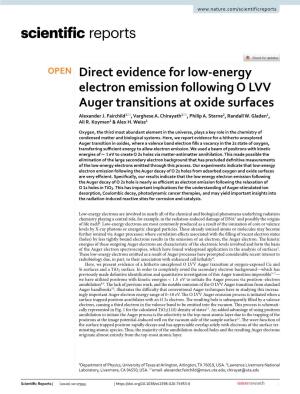 Direct Evidence for Low-Energy Electron Emission Following O LVV